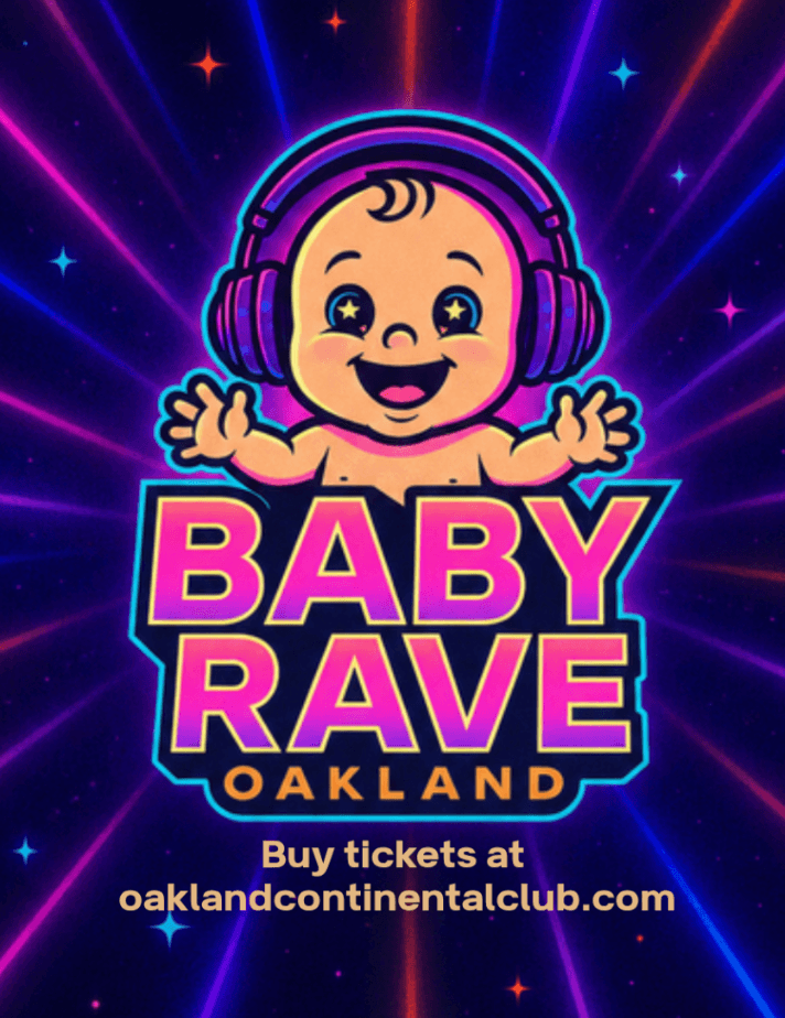 Baby Rave Oakland family-friendly day party at Continental Club with live DJ, bounce house, face painting, ball pit, arts and crafts, kid-friendly food, and full bar